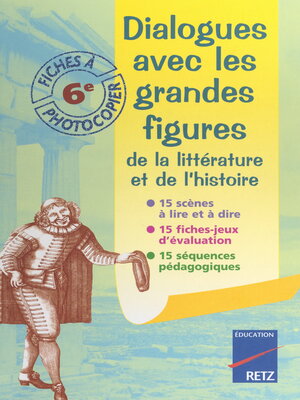 cover image of Dialogues avec les grandes figures de la littérature et de l'histoire